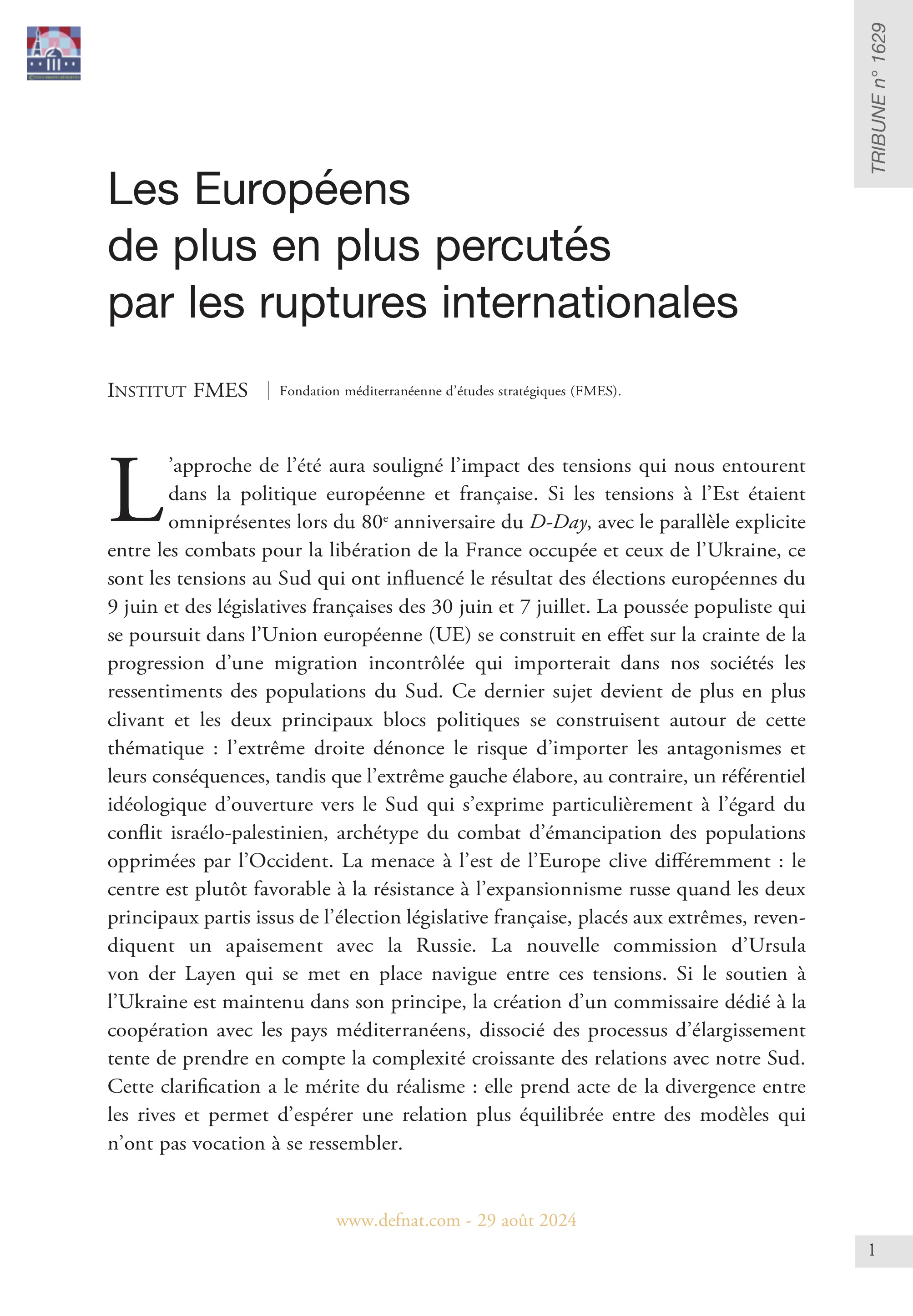 Sud de l'Europe – Les Européens de plus en plus percutés par les ruptures internationales (T 1629)
